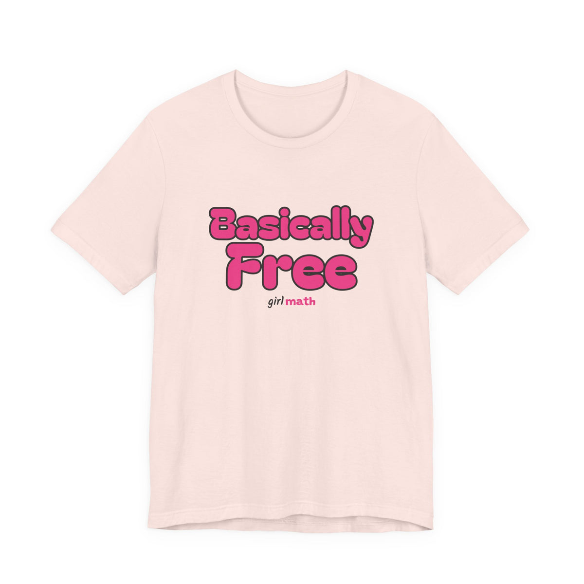 Basically Free Tee - Soft Pink