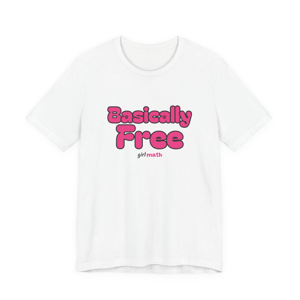 Basically Free Tee - White
