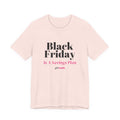 Black Friday Savings Plan Tee - Soft Pink