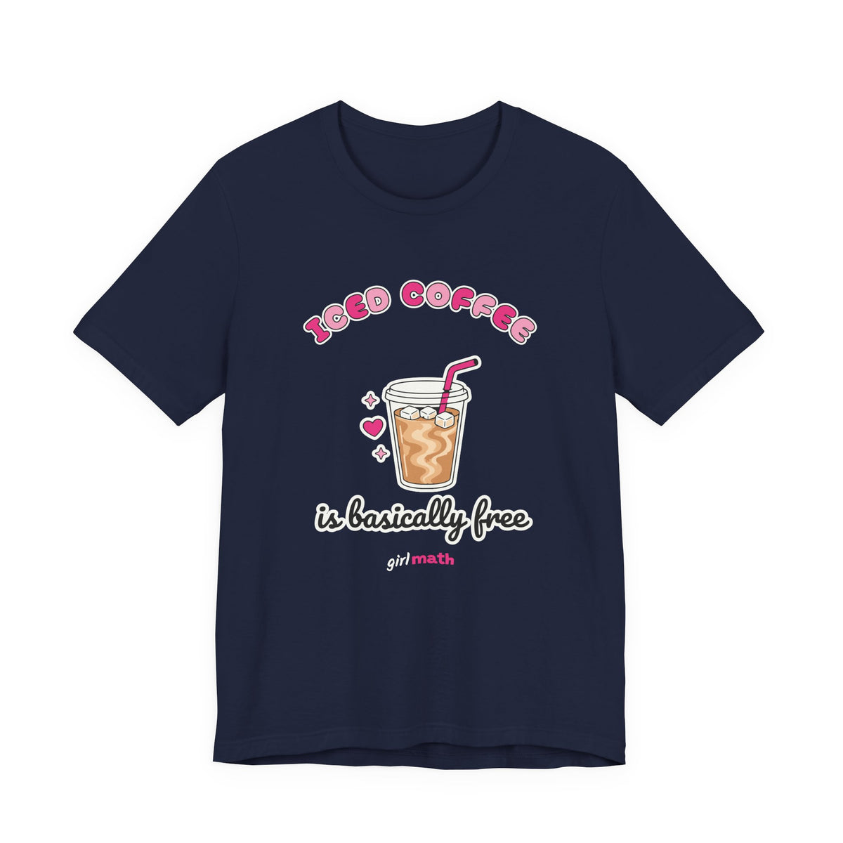 Iced Coffee Is Basically Free Tee - Navy
