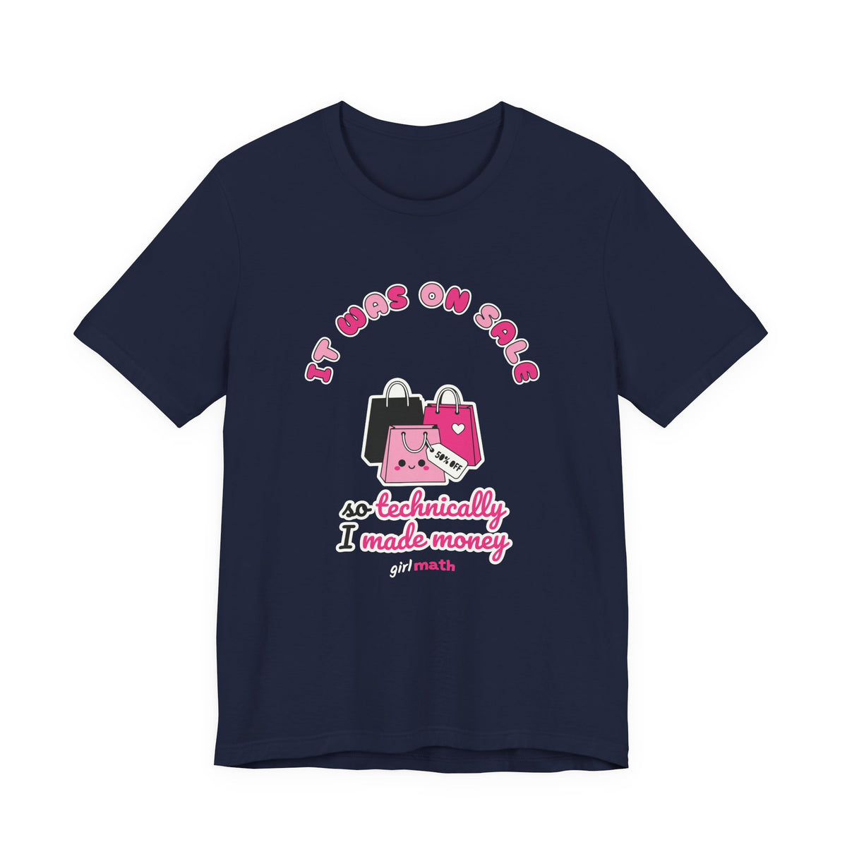 It Was On Sale Tee - Navy
