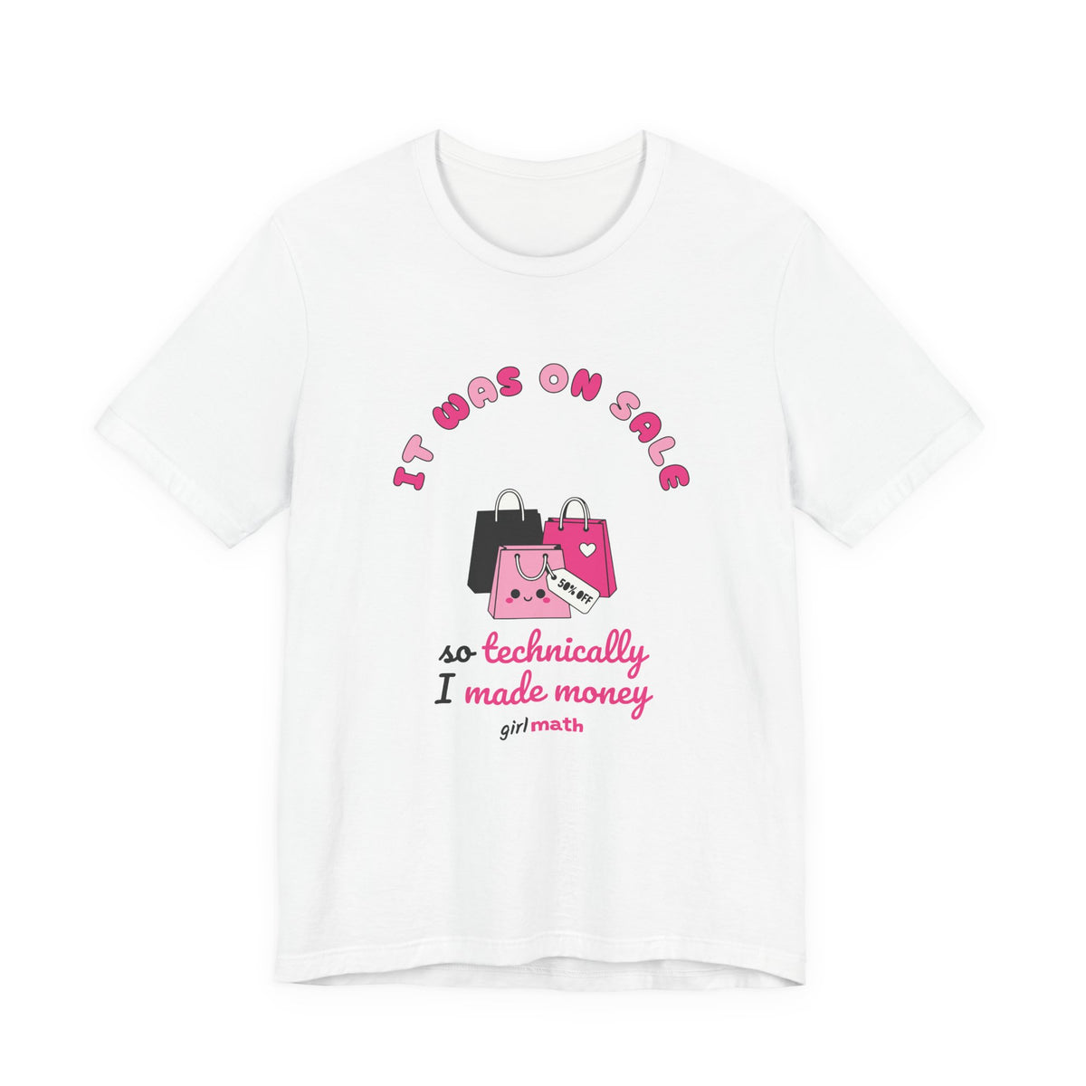 It Was On Sale Tee - White