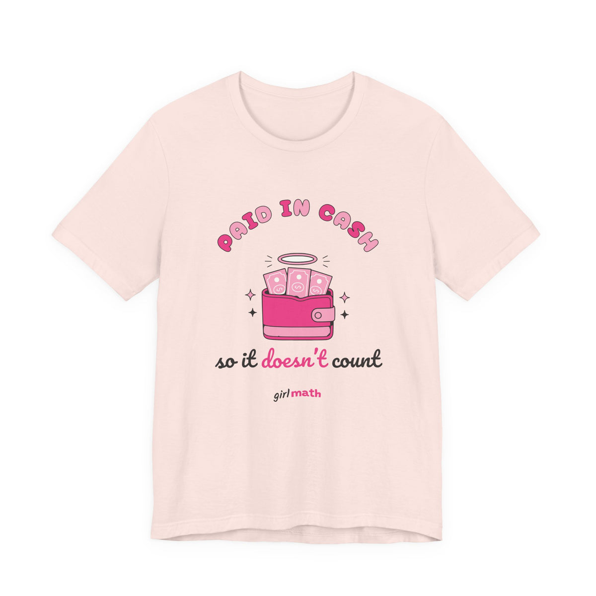 Paid In Cash Tee - Soft Pink