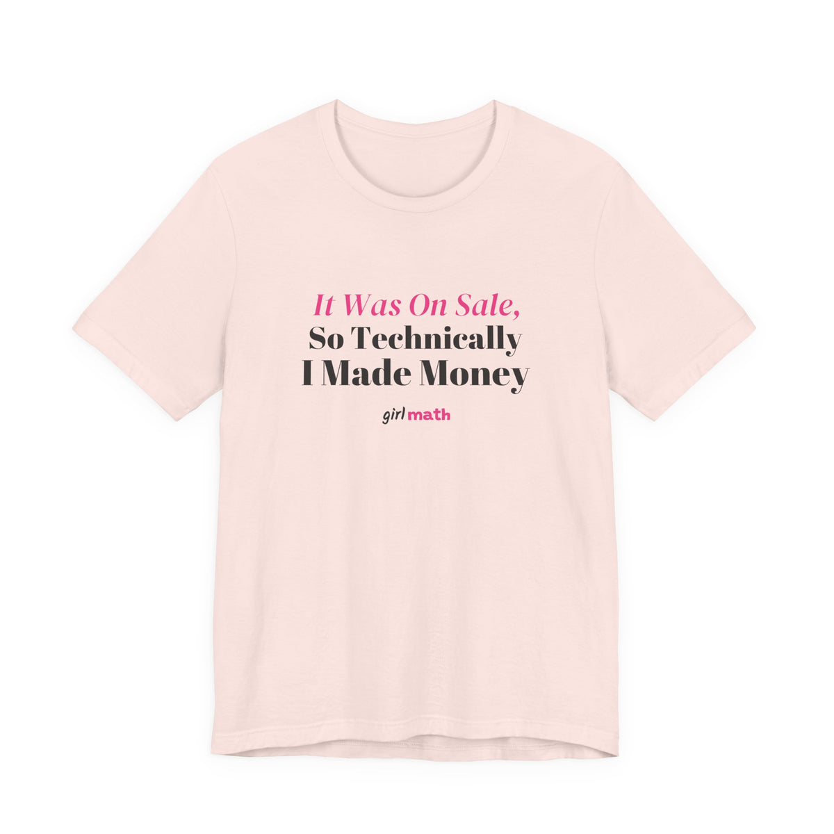 Technically Made Money Tee - Soft Pink