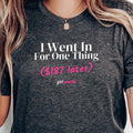 Went In For One Thing Tee - Dark Grey Heather